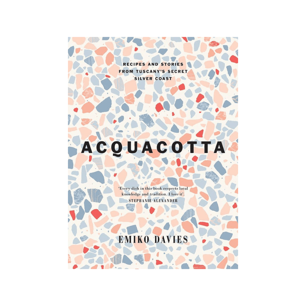 Acquacotta 2/e: Recipes and Stories from Tuscany's Secret Silver Coast, Shopsweetluluss