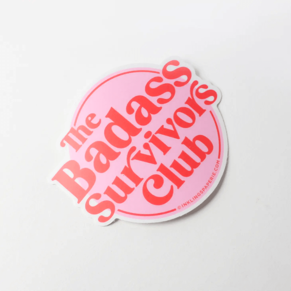"Badass Survivors Club" Vinyl Sticker - Shopsweetluluss