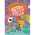 Get Outer My Space, The Cosmic Adventures of Astrid and Stella, Shopsweetluluss