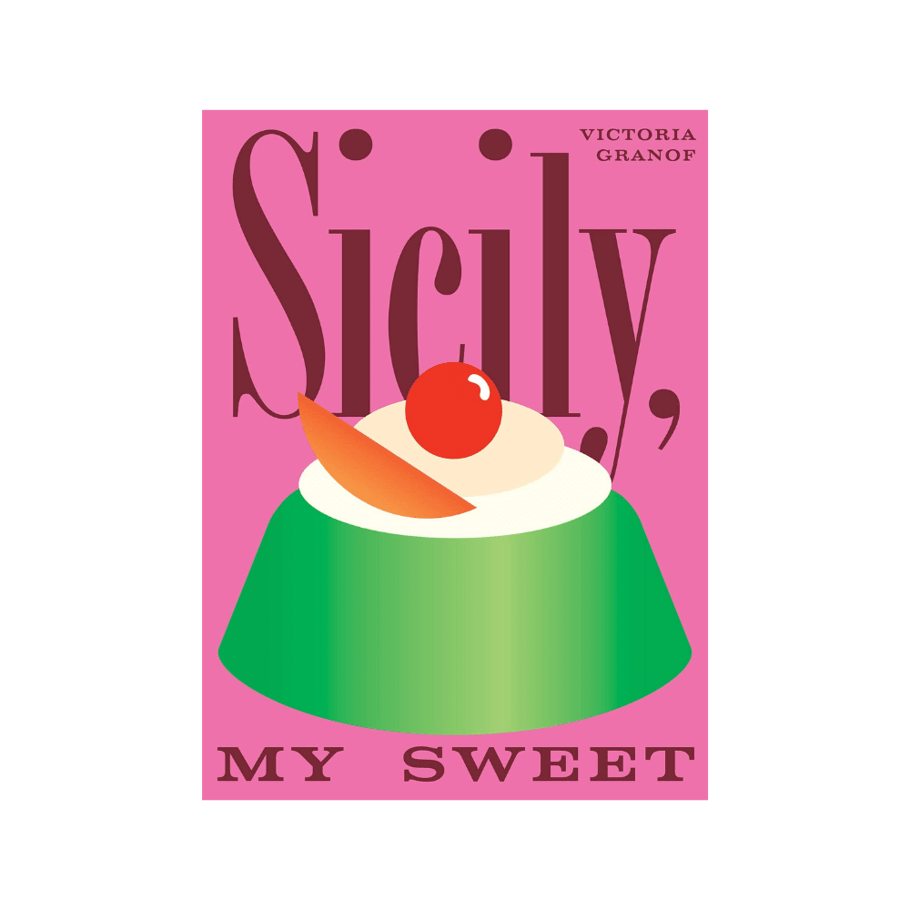 Sicily, My Sweet: Love Notes to an Island, Shopsweetluluss