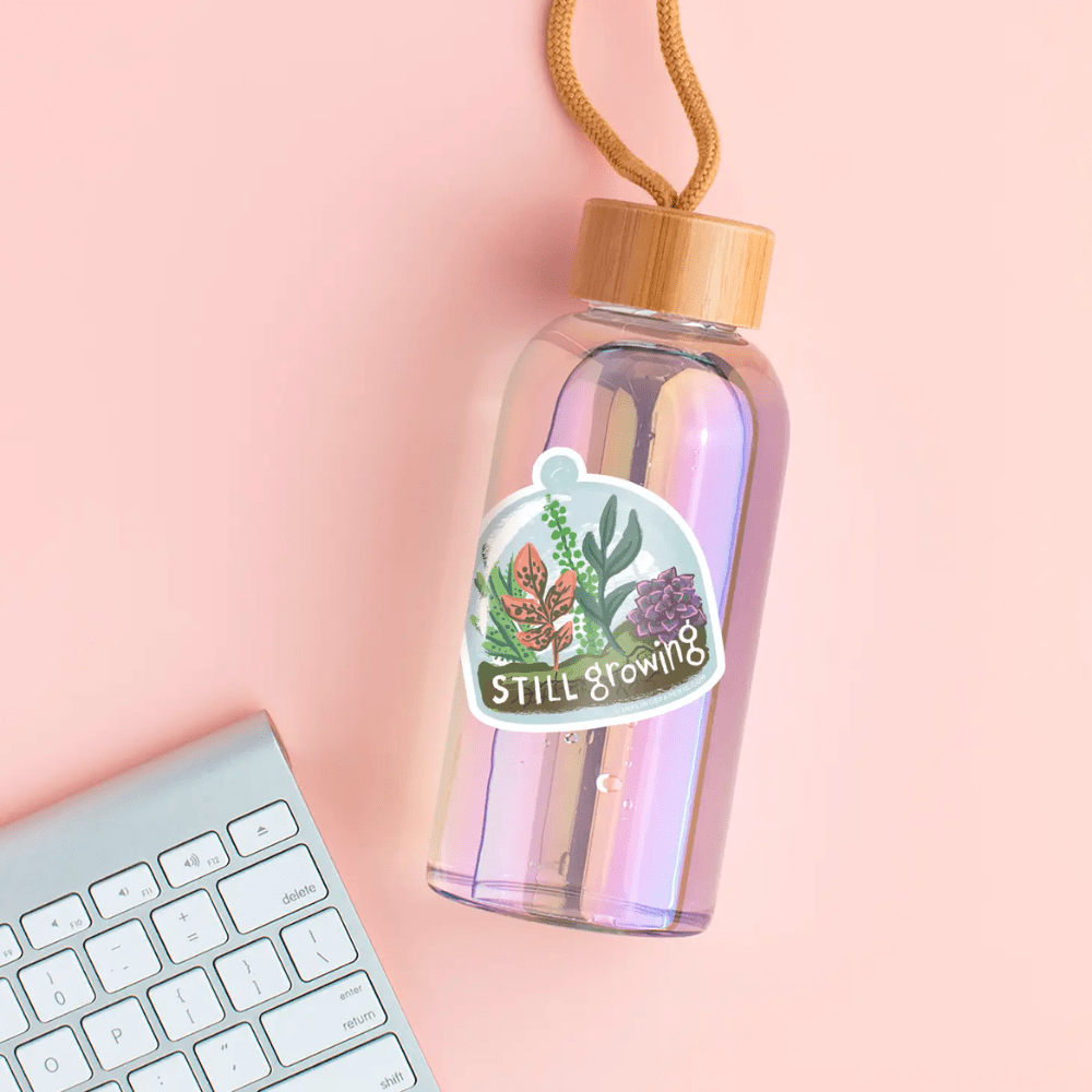 "Still Growing" Vinyl Sticker - Shopsweetluluss