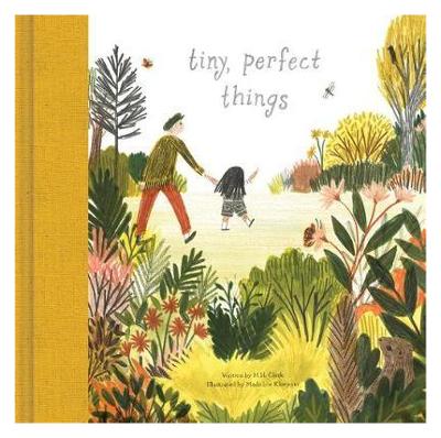 Tiny, Perfect Things Hardcover Book