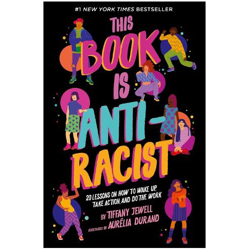This Book Is Anti-Racist