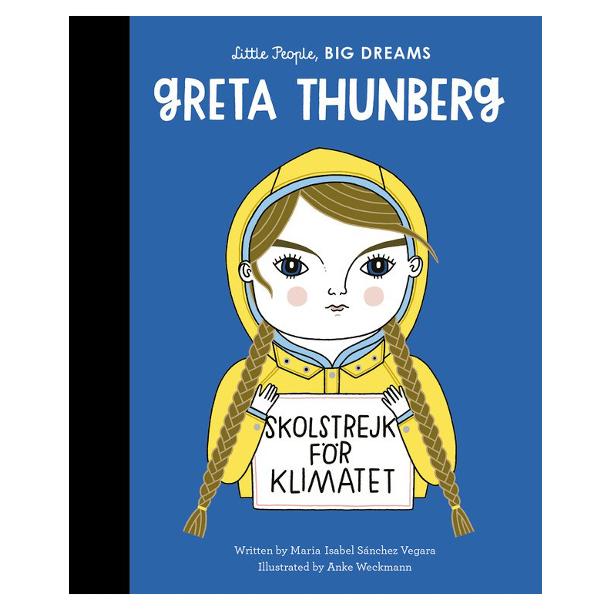 Little People, Big Dreams: Greta Thunberg